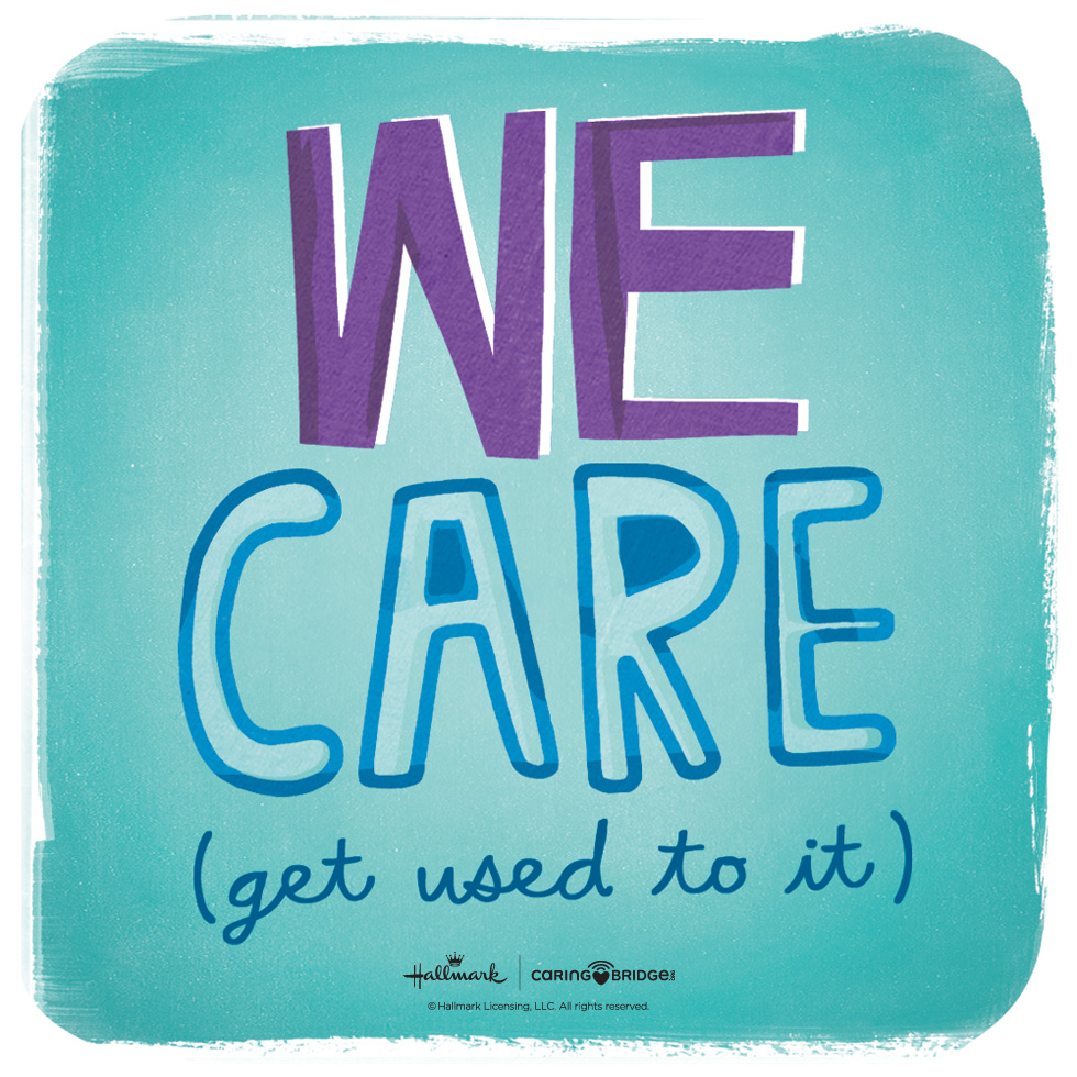CarePosts: Shareable Words of Encouragement—WE CARE (get used to it) @hallmarkstores @hallmarkstoresIdeas