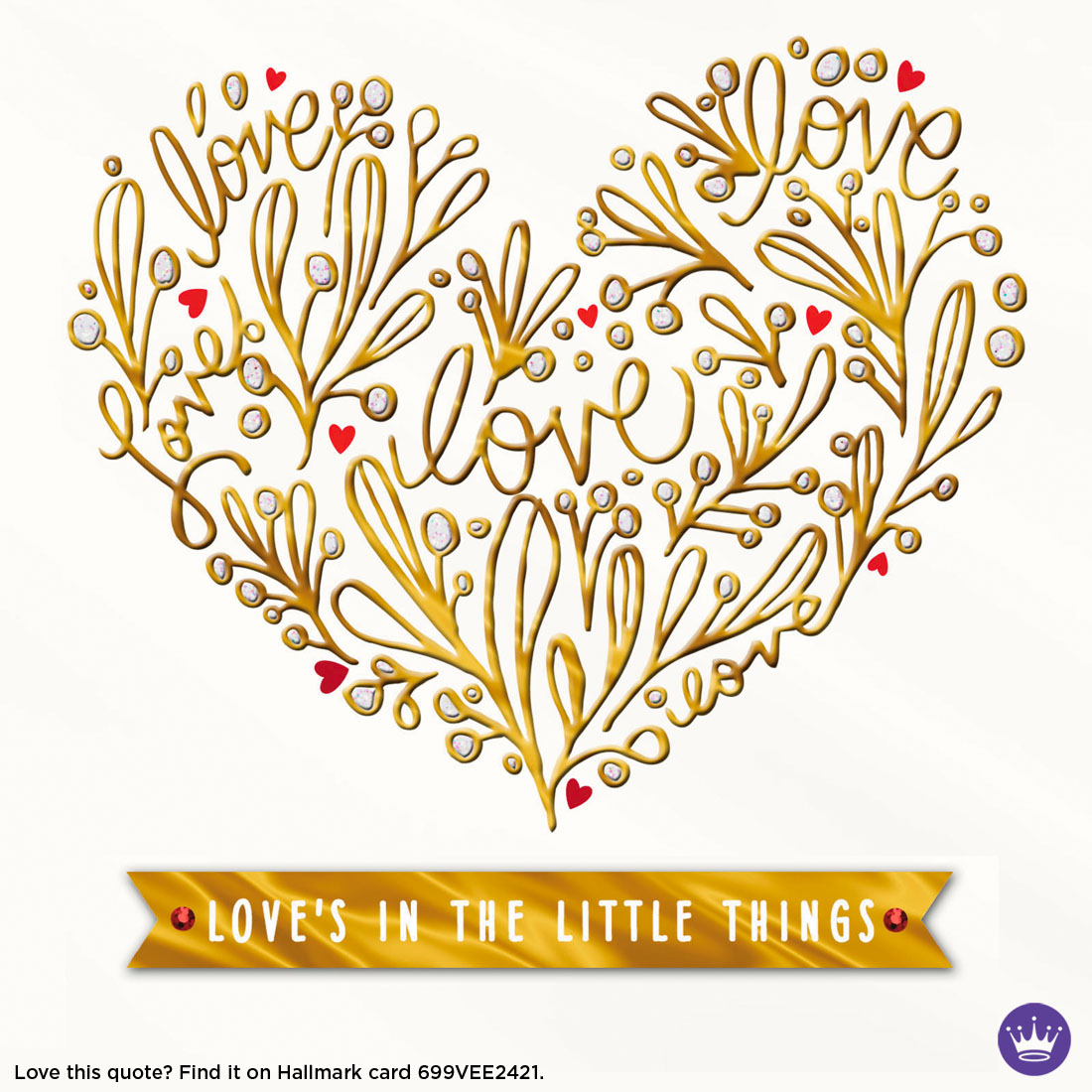 Valentine's Day Quotes: Love's in the Little Things #MyHallmark #MyHallmarkIdeas