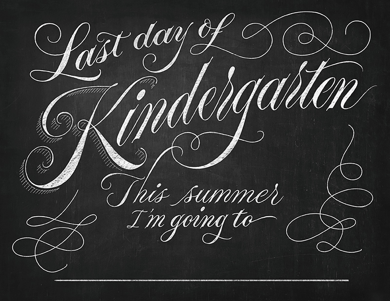 A chalk-board style, personalizable printout for the last day of school that reads, 