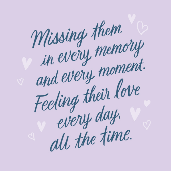 A lettered quote meant to comfort those who are grieving the death of their partner on Valentine's Day; the quote is presented in dark blue script on a light purple background, surrounded by simple light gray heart illustrations; the quote reads, 