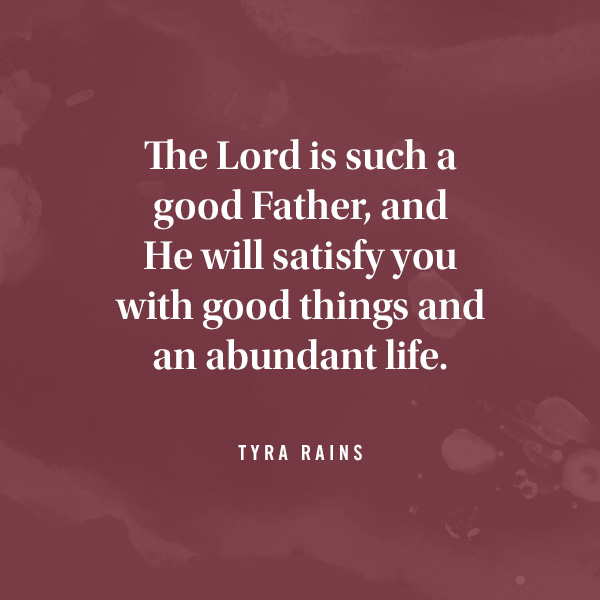 A lettered quote from DaySpring contributing writer Tyra Rains that reads, 